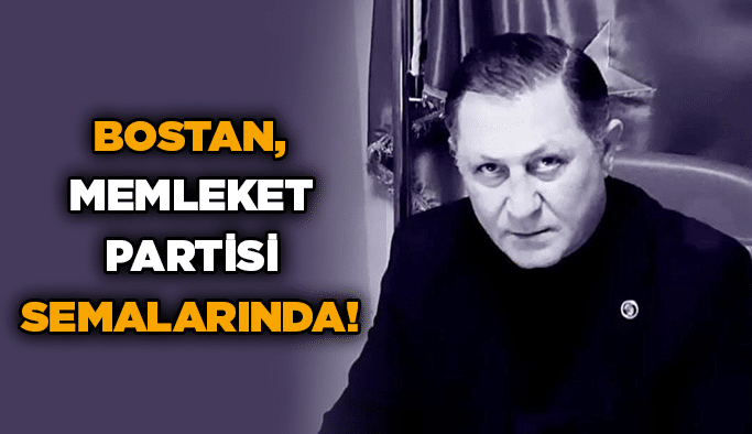 Bostan, Memleket Partisi semalarında!