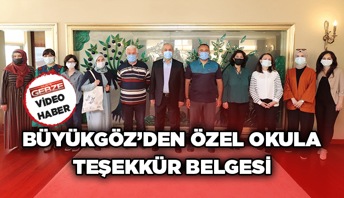 Büyükgöz’den Özel Okula Teşekkür Belgesi