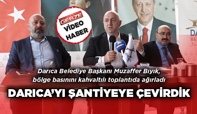  Darıca’yı şantiyeye çevirdik