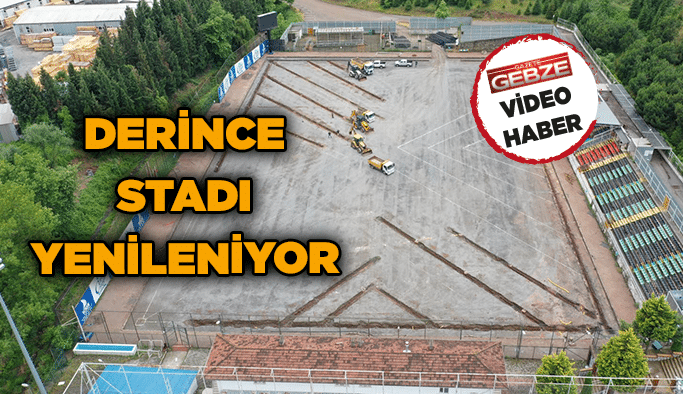 Derince Stadı yenileniyor