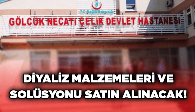 Diyaliz malzemeleri ve solüsyonu satın alınacak!