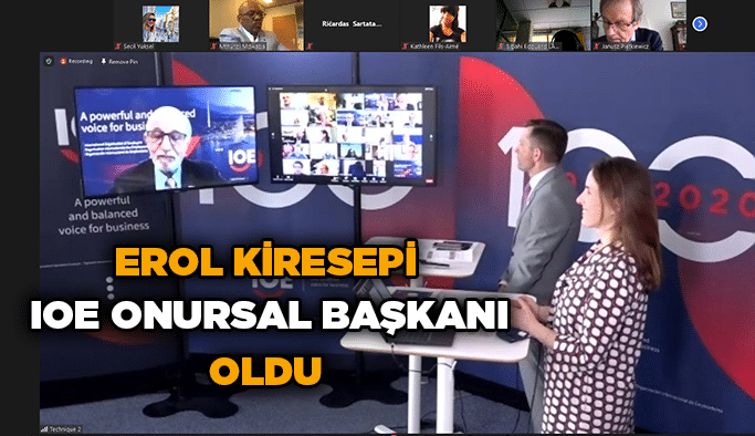 Erol Kiresepi IOE Onursal Başkanı oldu