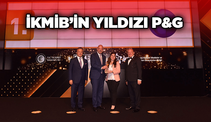 İKMİB’in yıldızı P&G