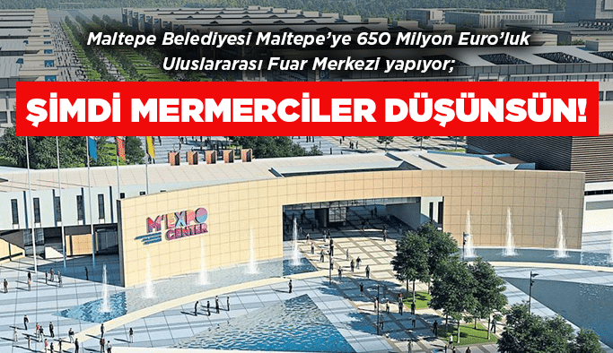  Şimdi Mermerciler düşünsün!