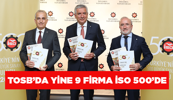 TOSB’da yine 9 firma İSO 500’de