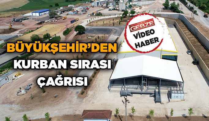 Büyükşehir’den kurban sırası çağrısı