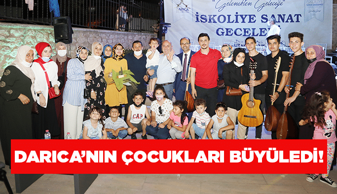Darıca’nın çocukları büyüledi!
