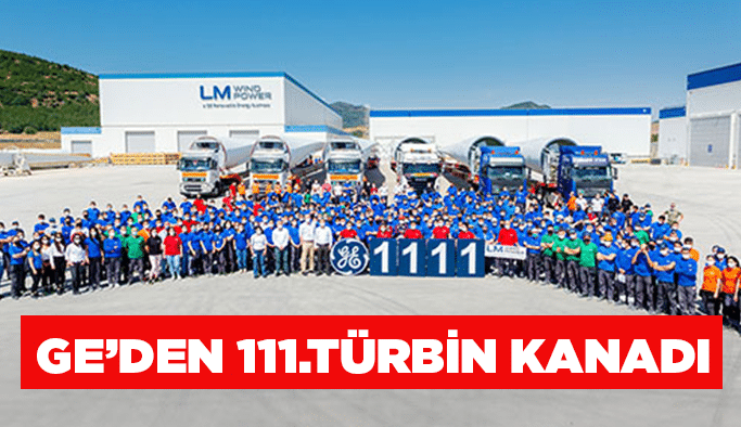 GE’den 111.Türbin Kanadı