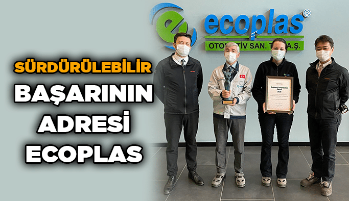 Sürdürülebilir başarının adresi Ecoplas
