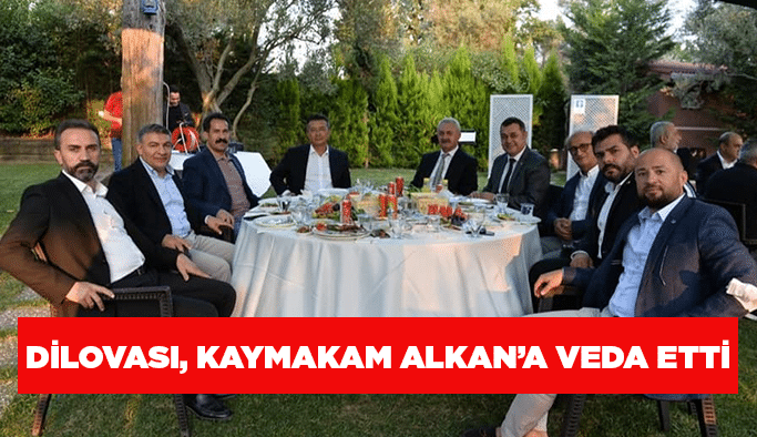 Dilovası, Kaymakam Alkan’a veda etti
