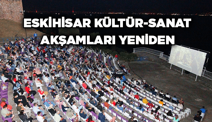 Eskihisar Kültür-Sanat Akşamları Yeniden
