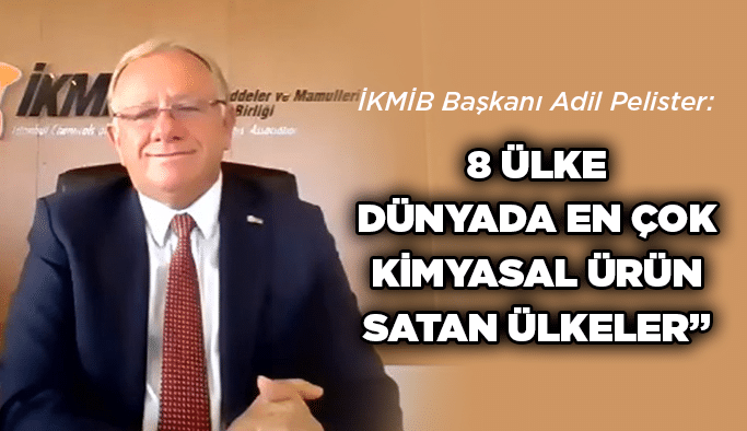 Pelister: “8 ülke dünyada en çok kimyasal ürün satan ülkeler”