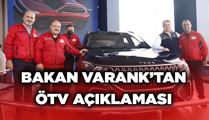 Bakan Varank’tan ÖTV açıklaması