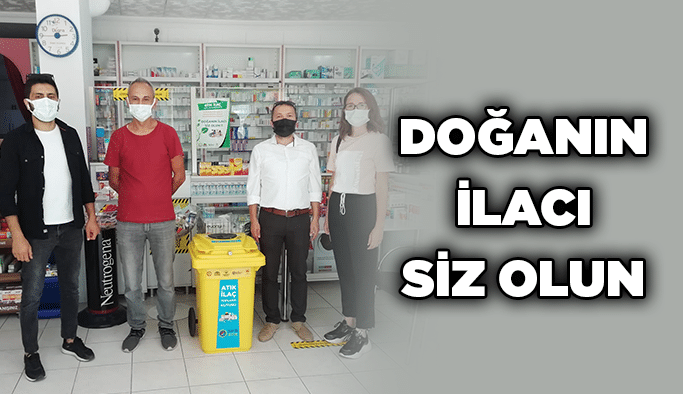 Doğanın ilacı siz olun