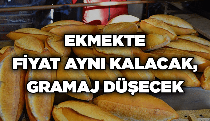 Ekmekte fiyat aynı kalacak, gramaj düşecek