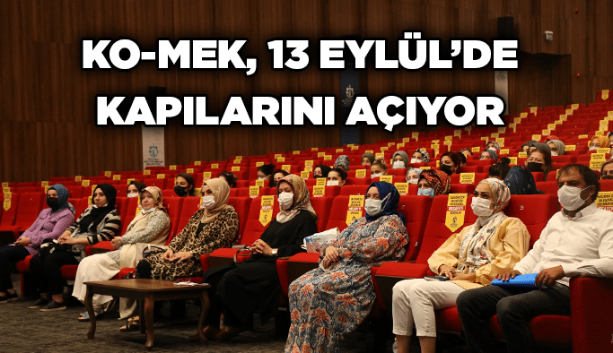 KO-MEK, 13 Eylül’de kapılarını açıyor