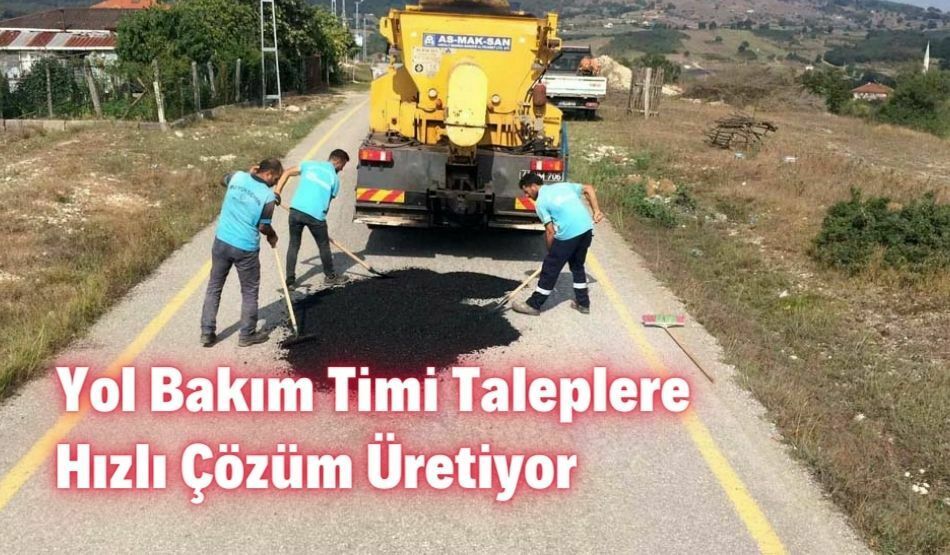 Yol Bakım Timi Taleplere Hızlı Çözüm Üretiyor