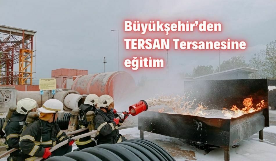 Büyükşehir’den TERSAN Tersanesine Eğitim