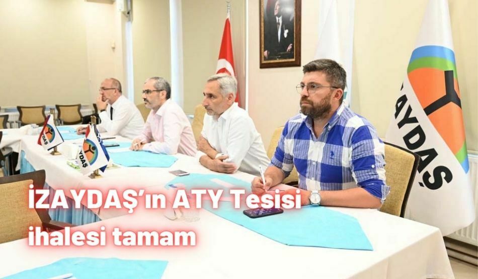 İZAYDAŞ’ın  ATY Tesisi ihalesi tamam