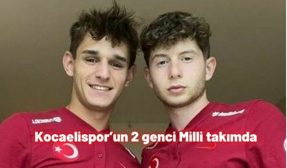 Kocaelispor’un 2 Genci Milli Takımda