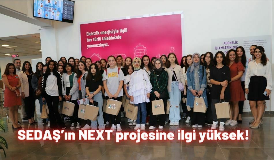 SEDAŞ’ın NEXT Projesine İlgi Yüksek!