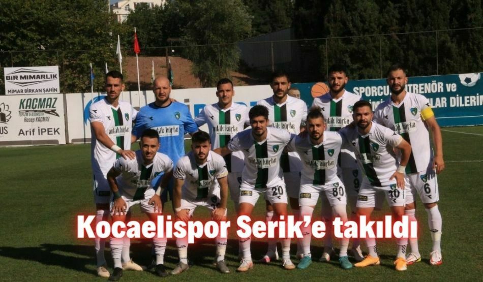 Kocaelispor Serik’e Takıldı