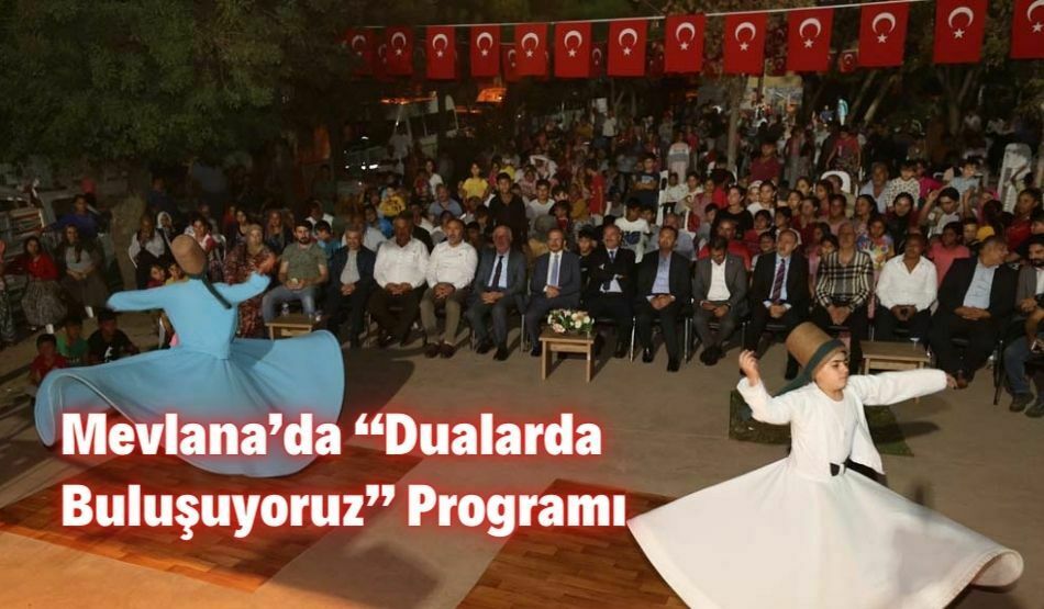 Mevlana’da “Dualarda Buluşuyoruz” Programı