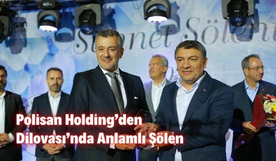 Polisan Holding’den Dilovası’nda Anlamlı Şölen