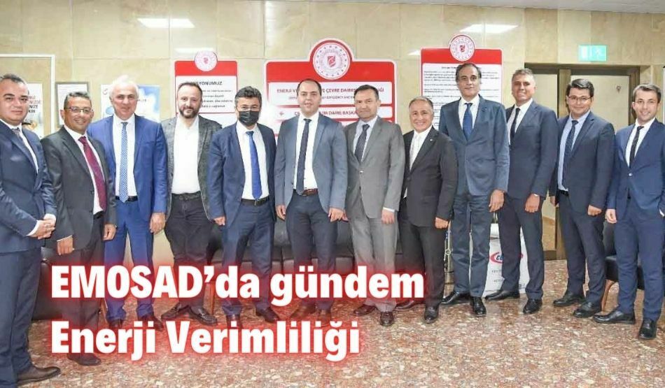 EMOSAD’da Gündem Enerji Verimliliği