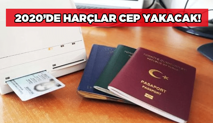 2020’de harçlar cep yakacak!
