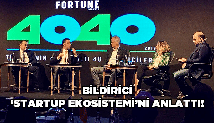 Bildirici ‘Startup Ekosistemi’ni anlattı!