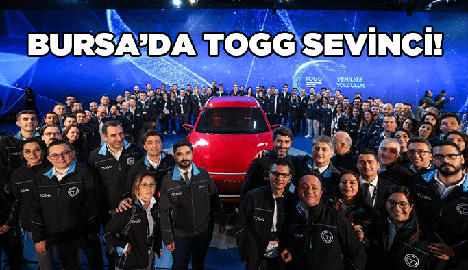 Bursa’da TOGG sevinci!