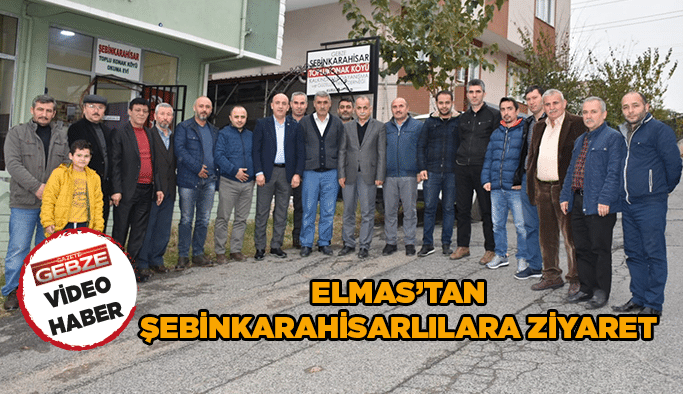 Elmas’tan Şebinkarahisarlılara ziyaret