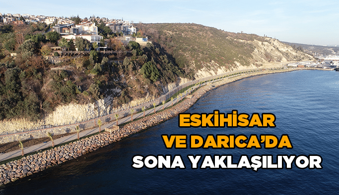 Eskihisar ve Darıca'da sona yaklaşılıyor