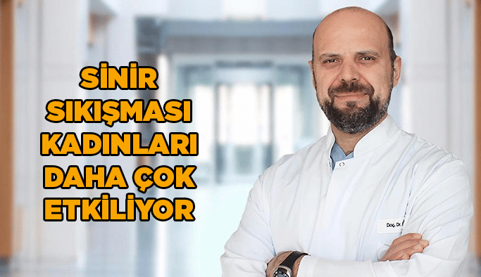 Sinir sıkışması kadınları daha çok etkiliyor