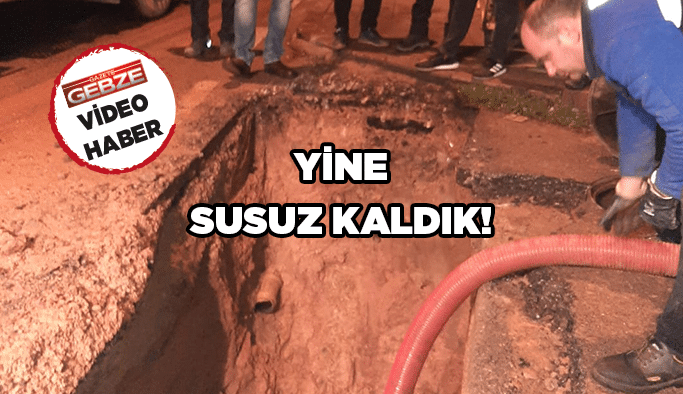 Yine susuz kaldık!