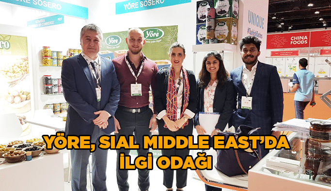 Yöre, Sial Mİddle East’da ilgi odağı