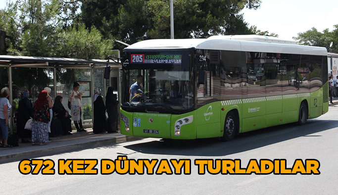 672 kez dünyayı turladılar