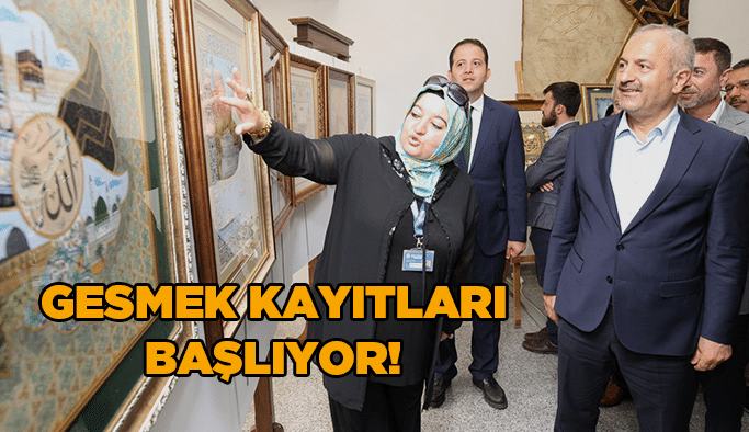 GESMEK kayıtları başlıyor!