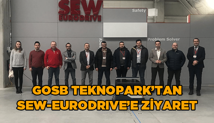 GOSB Teknopark’tan  Sew-Eurodrive’e ziyaret