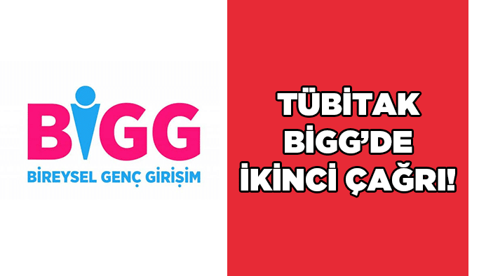 TÜBİTAK BİGG’de ikinci çağrı!