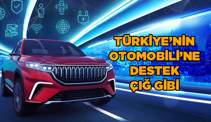 Türkiye’nin Otomobili’ne destek çığ gibi