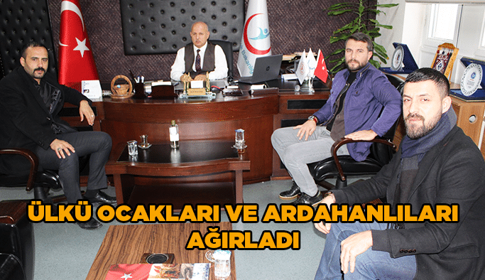Ülkü ocakları ve Ardahanlıları ağırladı