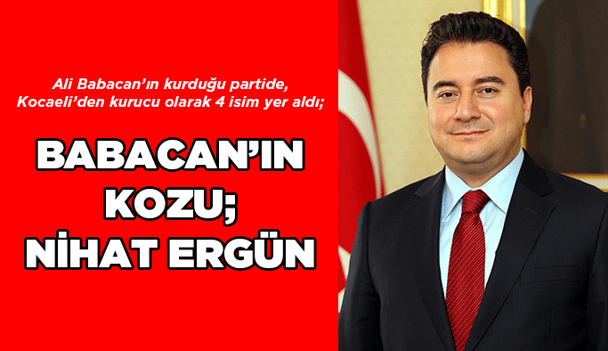 Babacan’ın kozu; Nihat Ergün