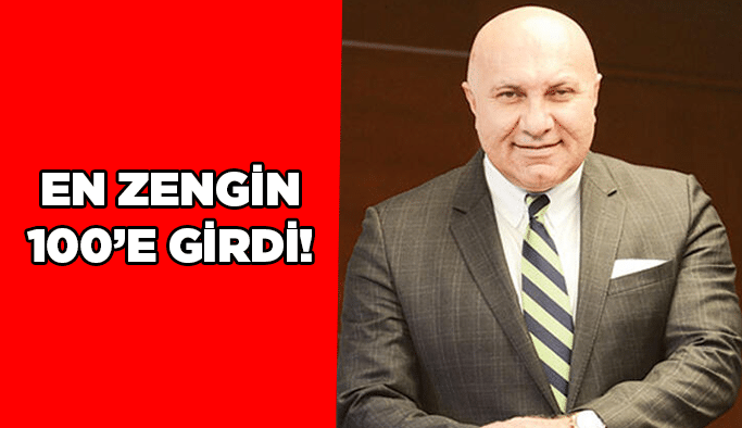 En zengin 100’e girdi!