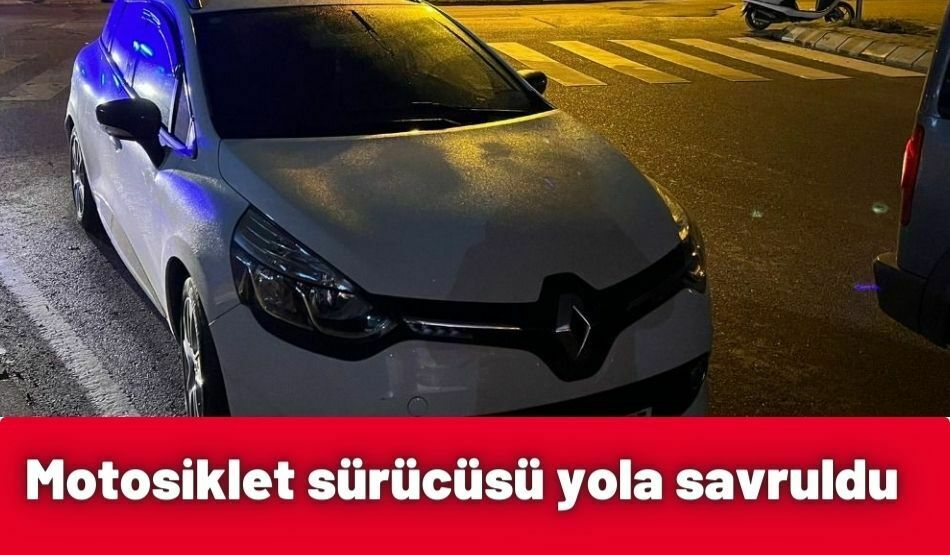 Motosiklet sürücüsü yola savruldu