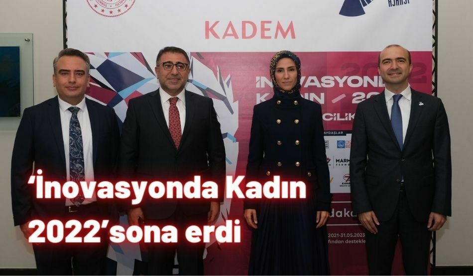 ‘İnovasyonda Kadın 2022’sona erdi