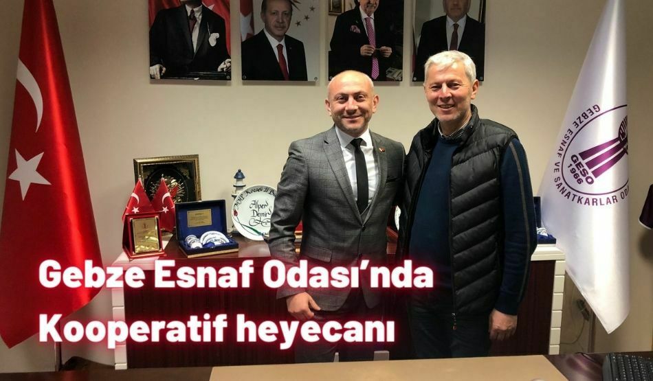 Gebze Esnaf Odası’nda Kooperatif Heyecanı