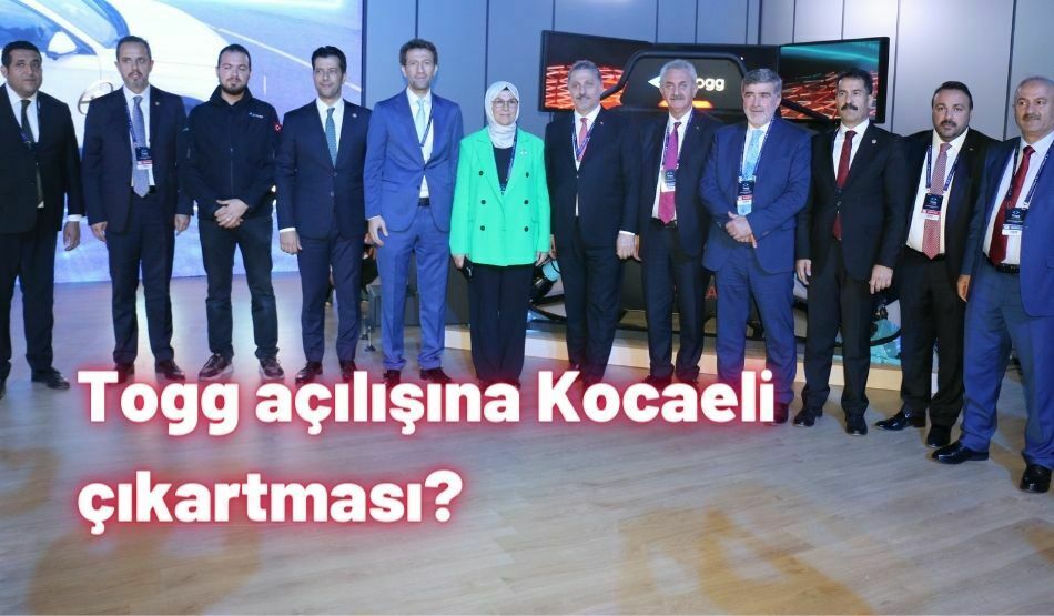 Togg açılışına Kocaeli çıkartması?