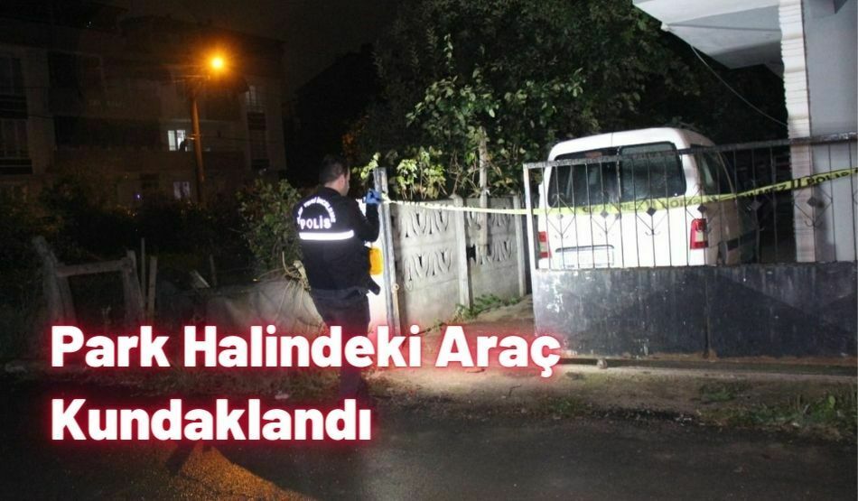 Park Halindeki Araç Kundaklandı